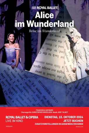 Alice im Wunderland - Wheeldon (Royal Ballet & Opera 2024/25)