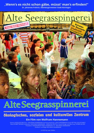 Alte Seegrasspinnerei - ökologisches, soziales und kulturelles Zentrum