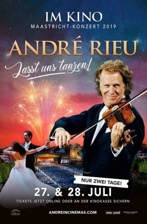 Andre Rieu's 2019 Maastricht Concert: Lasst uns tanzen!