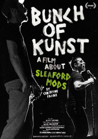 Bunch of Kunst - A Film About Sleaford Mods