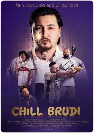 Chill, Brudi