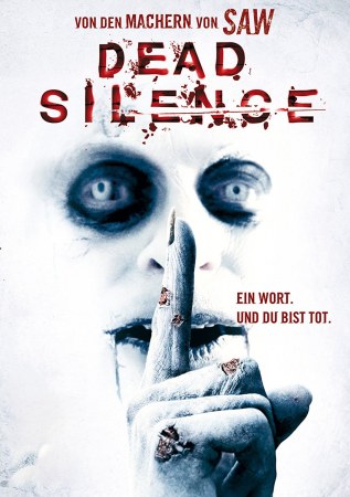 Dead Silence - Ein Wort und du bist tot