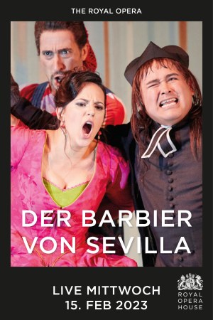 Der Barbier von Sevilla - Rossini (Royal Opera House 2023)
