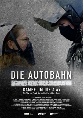 Die Autobahn - Kampf um die A49