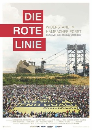 Die Rote Linie - Vom Widerstand im Hambacher Forst