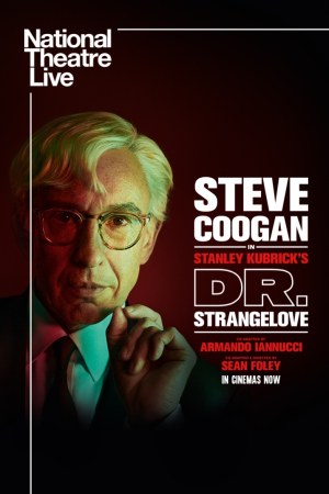 Dr. Strangelove (National Theatre live 2025)