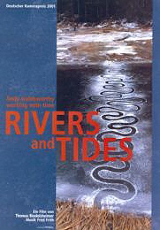 Fluss der Zeit - Rivers and Tides