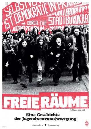 Freie Räume - Eine Geschichte der Jugendzentrumsbewegung