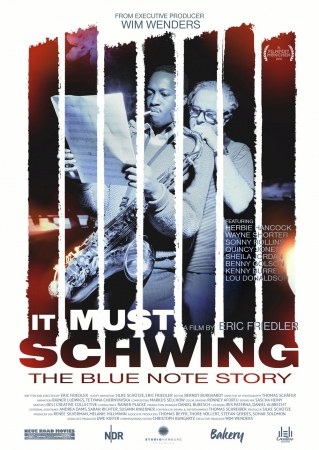 It Must Schwing! The Blue Note Story