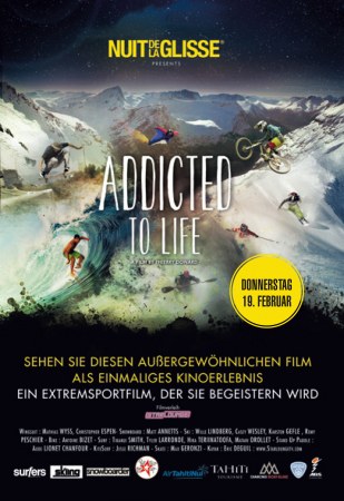 La Nuit de la glisse - Addicted to Life