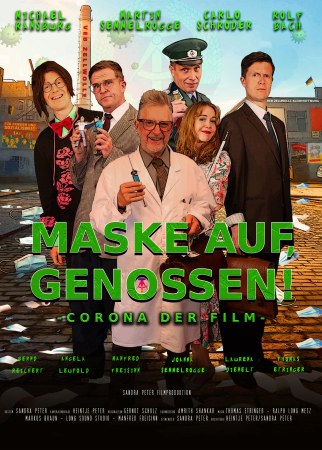 Maske auf, Genossen! - Corona. Der Film!