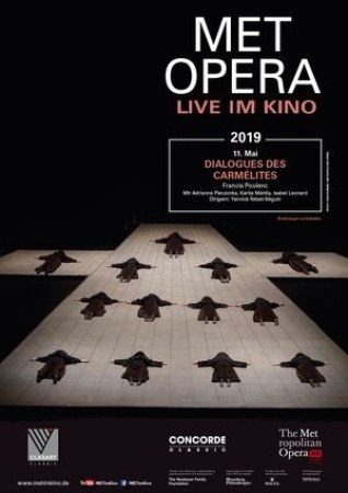 Met Opera 2018/19: Dialogues Des Carmélites (Poulenc)