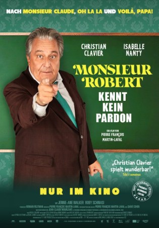 Monsieur Robert kennt kein Pardon