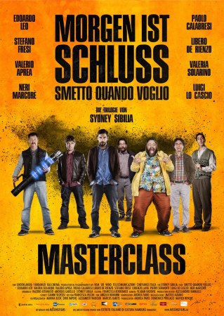 Morgen ist Schluss: Masterclass