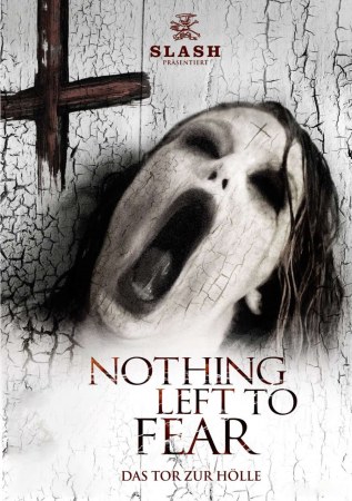 Nothing Left to Fear - Das Tor zur Hölle