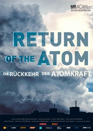 Return of the Atom - Die Rückkehr der Atomkraft