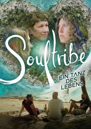 Soultribe - Ein Tanz des Lebens