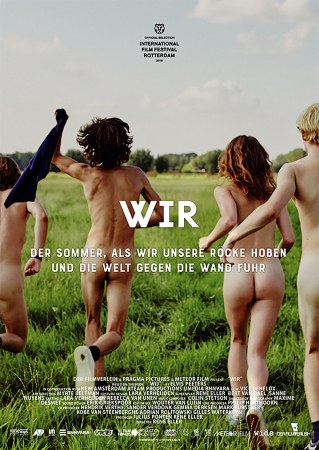 Wir - der Sommer, als wir unsere Röcke hoben und die Welt gegen die Wand fuhr