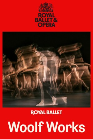 The Royal Ballet: WOOLF WORKS (2026)