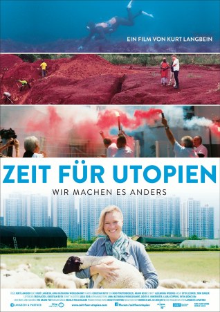 Zeit für Utopien - Wir machen es anders
