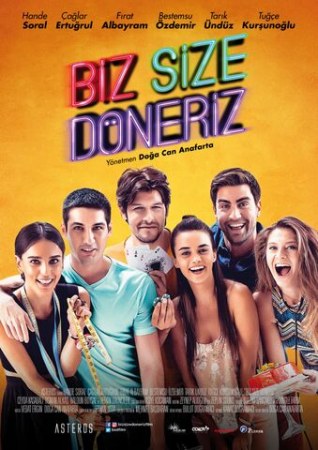 Biz size döneriz