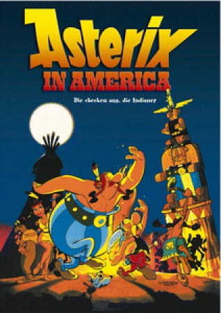 Die Unbeugsamen Kinostart . Asterix in America - Die checken aus, die Indianer | Cinestar