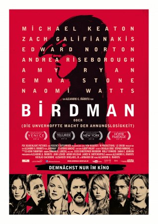 Birdman, oder (die unverhoffte Macht der Ahnungslosigkeit)