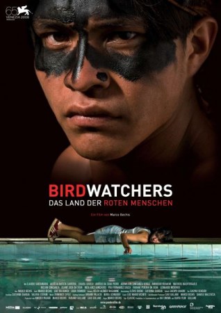 Birdwatchers - Im Land der roten Menschen