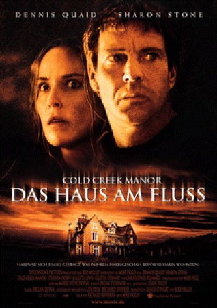 Cold Creek Manor - Das Haus am Fluss