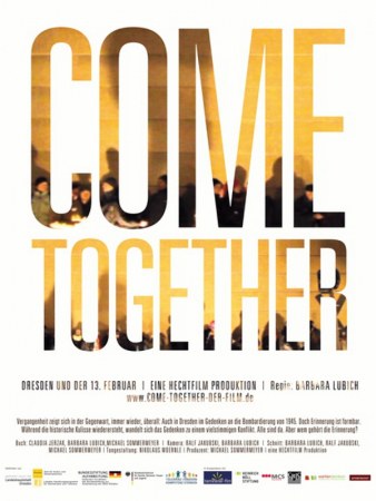 Come together. Dresden und der 13. Februar