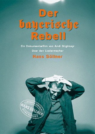 Der bayerische Rebell