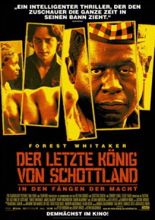 Der letzte König von Schottland - In den Fängen der Macht
