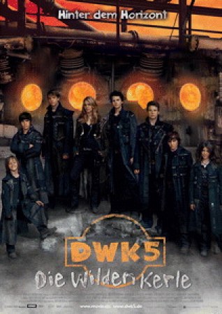 DWK 5 - Die wilden Kerle: Hinter dem Horizont
