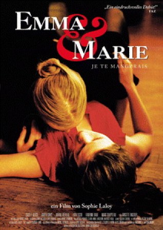 Emma & Marie - Je te mangerais