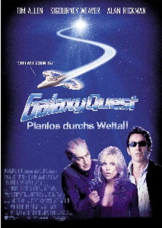 Galaxy Quest - Planlos durchs Weltall