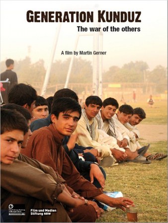 Generation Kunduz - Der Krieg der Anderen