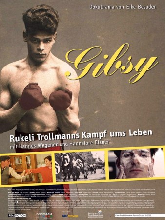 Gibsy - Die Geschichte des Boxers Johann Rukeli Trollmann