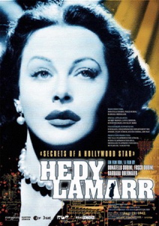 Hedy Lamarr - Secrets of a Hollywood Star