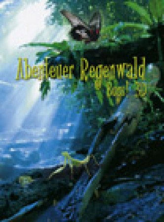 IMAX: Abenteuer Regenwald 3D