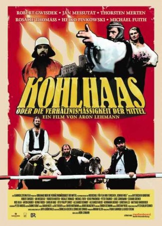 Kohlhaas oder Die Verhältnismäßigkeit der Mittel