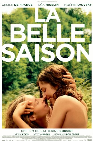 La belle saison - Eine Sommerliebe