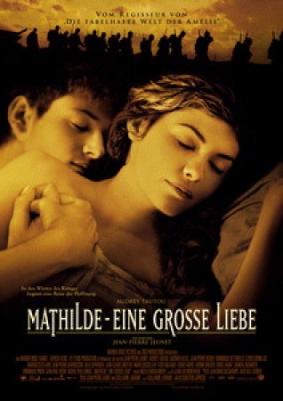 Mathilde - Eine große Liebe