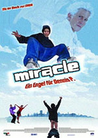 Miracle - Ein Engel für Dennis P.