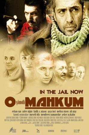 O simdi mahkum - In the Jail Now