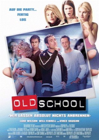 Old School - Wir lassen absolut nichts anbrennen