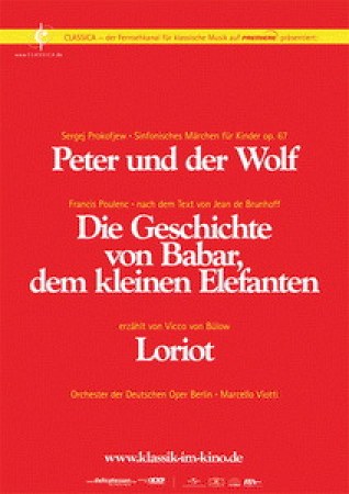 Peter und der Wolf/Die Geschichte von Babar
