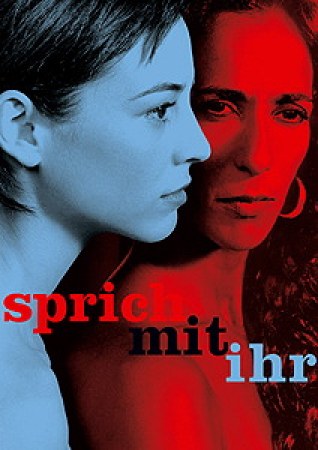 Sprich mit ihr - Hable con ella