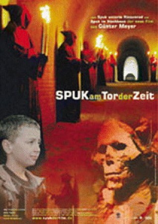 Spuk am Tor der Zeit