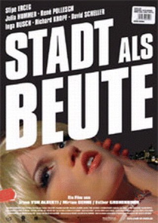 Stadt als Beute