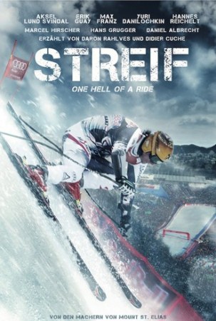 Streif - One Hell of a Ride